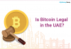 Is Bitcoin legal in the UAE? - MyMoneySouq Financial Blog